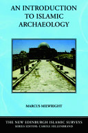 An introduction to Islamic archaeology