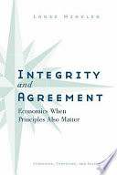 Integrity and agreement economics when principles also matter /