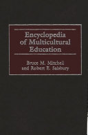 Encyclopedia of multicultural education