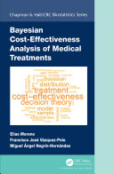 Bayesian cost-effectiveness analysis of medical treatments /