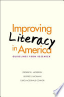 Improving literacy in America guidelines from research /