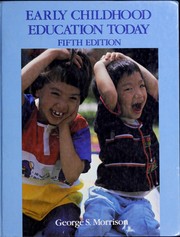 Early childhood education today /