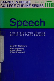 Speech : a hndbook of voice training ... /