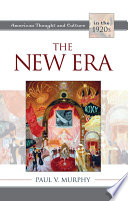The new era American thought and culture in the 1920s /