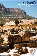 St. Paul's Corinth : texts and archaeology /