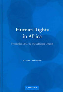 Human rights in Africa : from the OAU to the Africa Union /