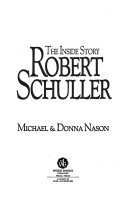 Robert Schuller, the inside story /