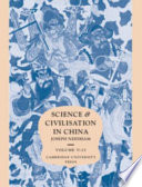 Science and civilisation in China /
