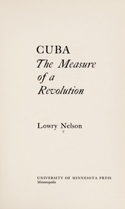 Cuba : the measure of a revolution /