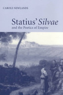 Statius' Silvae and the poetics of Empire