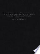 Inauthentic culture and its philosophical critics