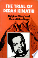 The trial of Dedan Kimathi /