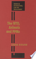 The WTO, animals and PPMs