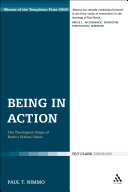 Being in action the theological shape of Barth's ethical vision /
