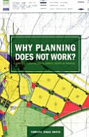 Why planning does not work? land use planning and residents' rights in Tanzania /