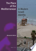 The place of the Mediterranean in modern Israeli identity