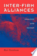Inter-firm alliances analysis and design /