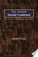 The Jewish social contract an essay in political theology /