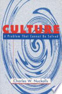 Culture a problem that cannot be solved /