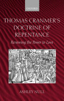 Thomas Cranmer's doctrine of repentance renewing the power to love /