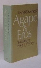 Agape and eros /