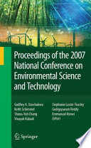 Proceedings of the 2007 National Conference on Environmental Science and Technology