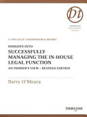 Insights into successfully managing the in-house legal function
