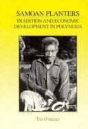 Samoan planters : tradition and economic development in Polynesia /