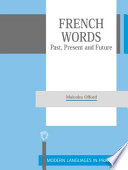 French words past, present, and future /