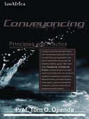Conveyancing : principles and practices /