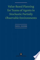 Value-based planning for teams of agents in stochastic partially observable environments