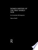 Women writers of the First World War an annotated bibliography /