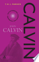 Calvin an introduction to his thought /