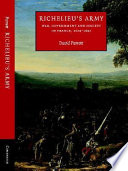 Richelieu's army war, government, and society in France, 1624-1642 /