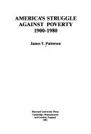 America's struggle against poverty, 1900-1980 /