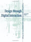 Design through digital interaction computing communications and collaboration on design /