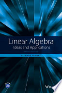 Linear algebra : ideas and applications /