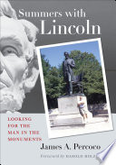 Summers with Lincoln looking for the man in the monuments /