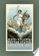 Race and the Atlanta Cotton States Exposition of 1895