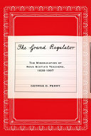 The grand regulator the miseducation of Nova Scotia's teachers, 1838-1997 /