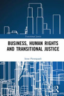 Business, human rights and transitional justice /