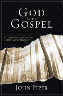 God is the Gospel : meditations of God's love as the gift of Himself /