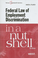 Federal law of employment discrimination in a nutshell /