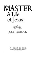 The master : a life of Jesus /