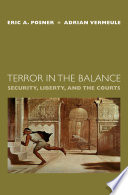 Terror in the balance security, liberty, and the courts /