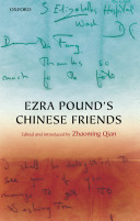 Ezra Pound's Chinese friends stories in letters /