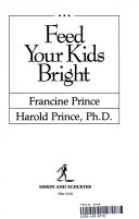 Feed your kids bright /