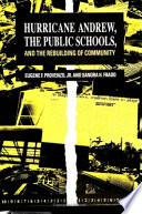 Hurricane Andrew, the public schools, and the rebuilding of community