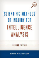 Scientific methods of inquiry for intelligence analysis /