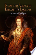 Incest and agency in Elizabeth's England